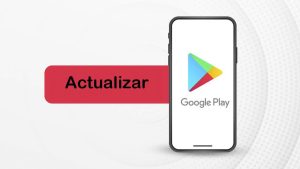 Cómo actualizar Google Play Store en Android