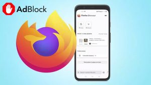 Cómo descargar e instalar AdBlock en Firefox para Android
